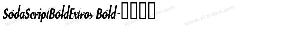 SodaScriptBoldExtras Bold字体转换